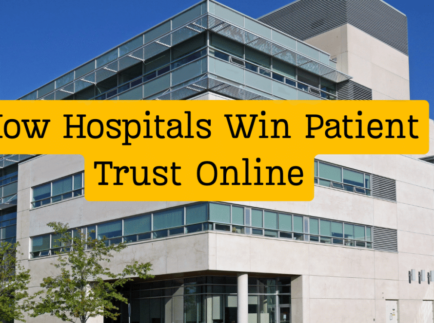 Hospitals Win Patient Trust
